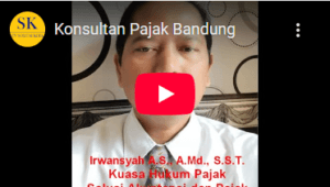 Konsultan Pajak Bandung β Konsultasi, Akuntansi & Kuasa Hukum