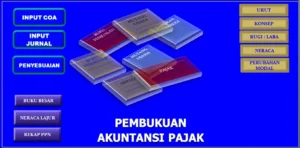 Tampilan visual pembukuan akuntansi pajak dengan menu input COA, jurnal, penyesuaian, neraca, rugi laba, dan rekap PPN.