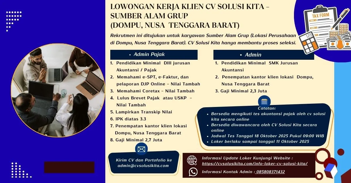 Lowongan kerja Staff Admin Pajak oleh CV Solusi Kita untuk klien penempatan di Sumbawa