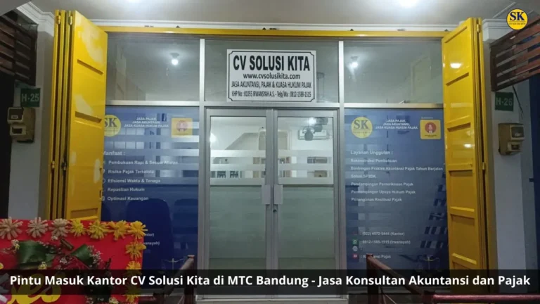 Konsultan Pajak Bandung CV Solusi Kita - MTC pintu masuk kantor
