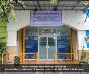 Kantor baru CV Solusi Kita, konsultan pajak terpercaya di Bandung