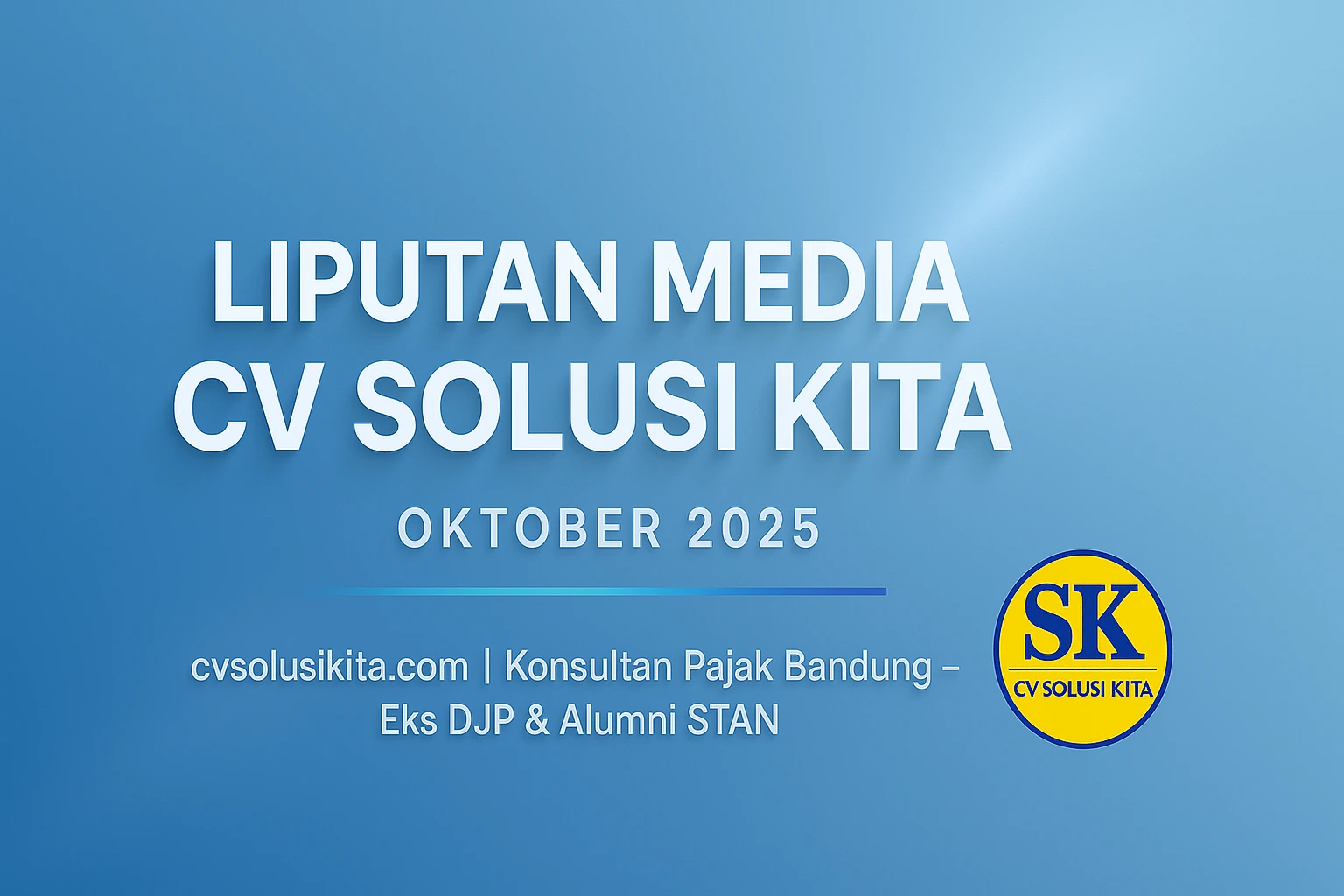 CV Solusi Kita – Konsultan Pajak Bandung diliput media MSN News, Desk Jabar, Kompasiana, dan Detik FYB.