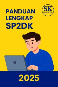 Panduan Lengkap SP2DK oleh Konsultan Pajak Bandung CV Solusi Kita