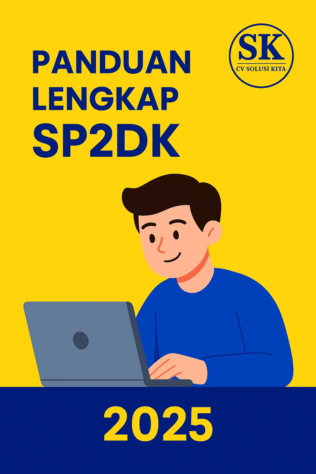 Panduan Lengkap SP2DK oleh Konsultan Pajak Bandung CV Solusi Kita