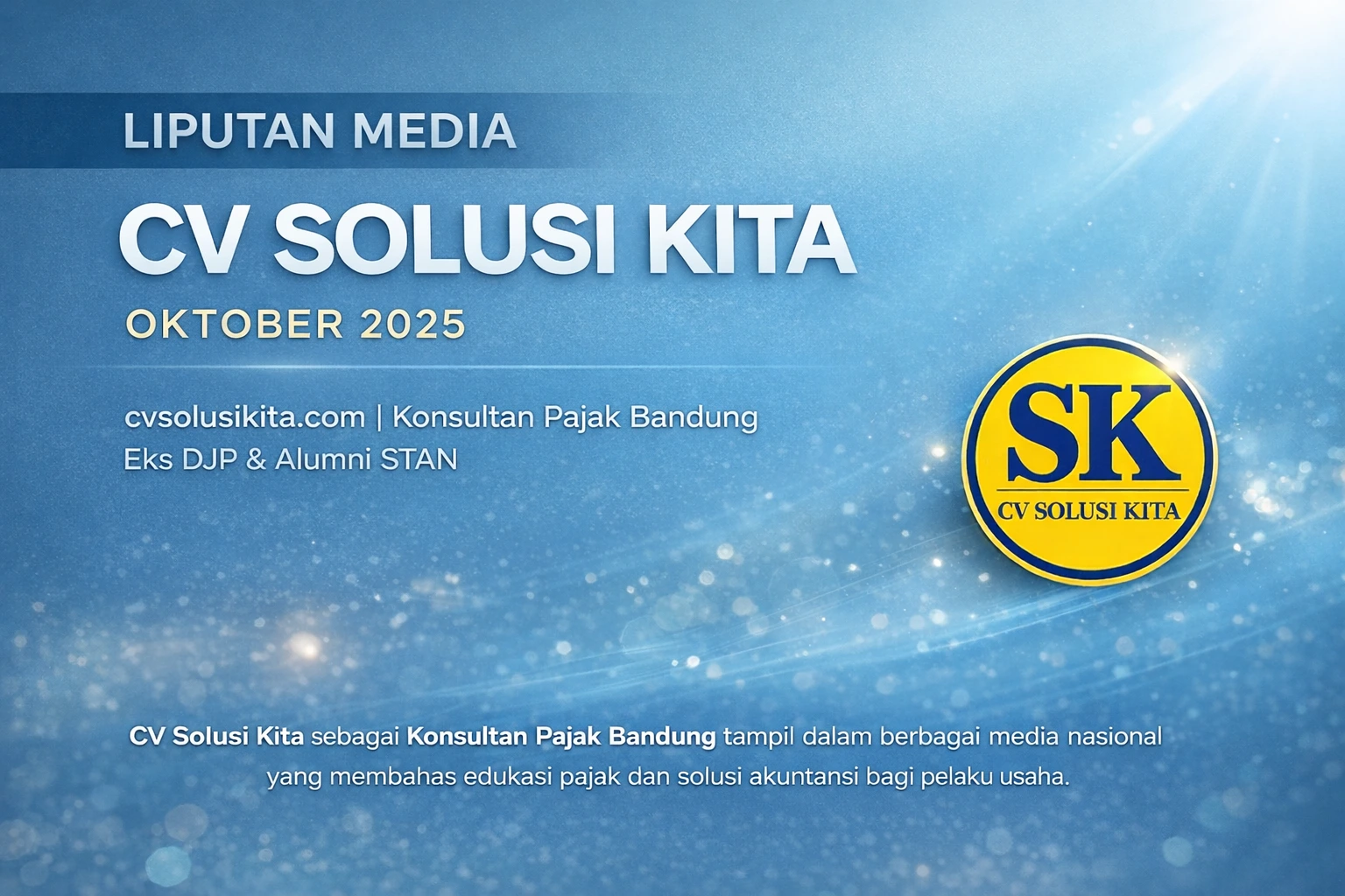 Konsultan Pajak Bandung – CV Solusi Kita di Media Berita Konsultan Pajak Bandung – CV Solusi Kita tampil di media berita perpajakan dan akuntansi