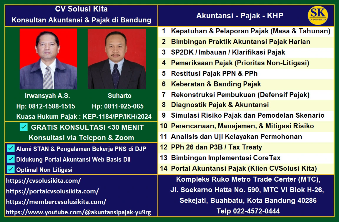 Konsultan akuntansi dan pajak di Bandung — Irwansyah dan Suharto (CV Solusi Kita), alumni STAN dan eks DJP