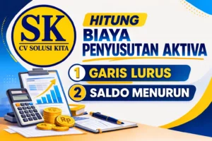 Hitung biaya penyusutan aktiva metode garis lurus dan saldo menurun aplikasi web basis dari CV Solusi Kita