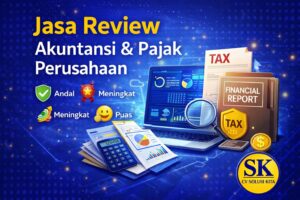 Jasa Review Akuntansi & Pajak Perusahaan