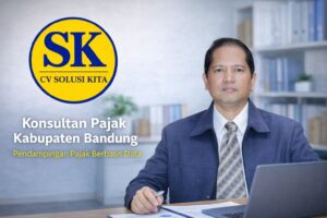 alt="Konsultan Pajak Kabupaten Bandung CV Solusi Kita – Pendampingan Pajak Berbasis Data dan Pembukuan Rapi"