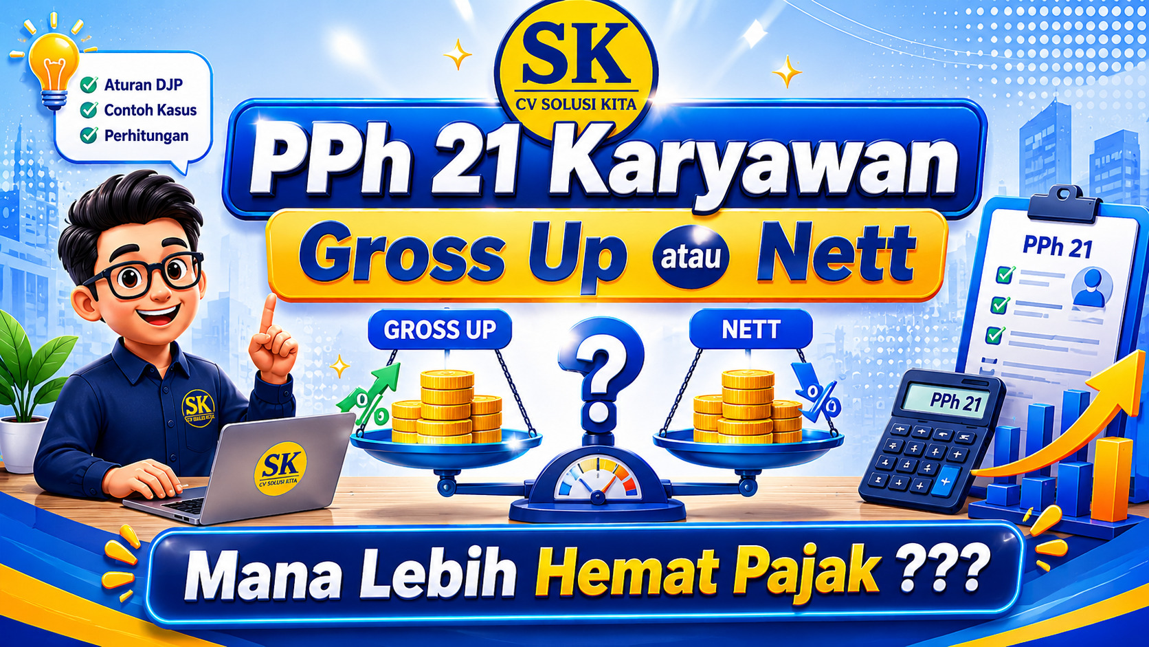 Ilustrasi PPh 21 karyawan metode Gross Up atau Nett oleh CV Solusi Kita Konsultan Pajak Bandung untuk perbandingan efisiensi pajak karyawan dan perusahaan